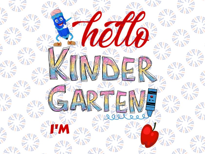 Personalized Name Hello Kindergartner I'm Sublimation png, Back to School Glitter png, Kindergarten png, School Clipart Sublimation Download