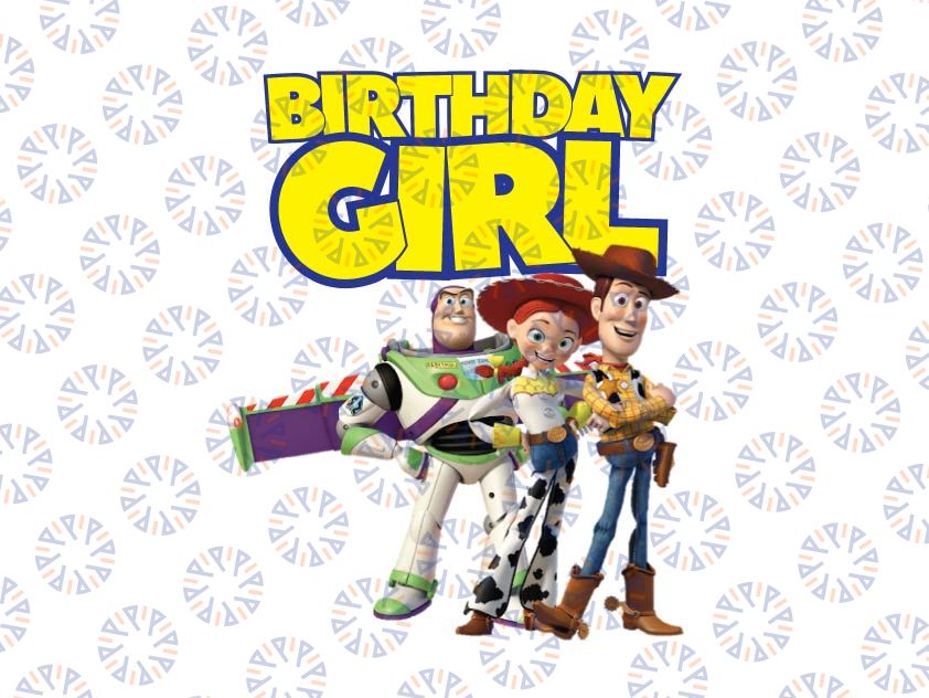 Toy Story Birthday Girl PNG, Toy Story Family Matching Birthday Png, Personalized Png, Custom Birthday Girl Png, Birthday Gift For Kids, Toy Story Birthday Party Png