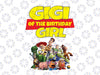 Toy Story Gigi Of Birthday Girl PNG, Toy Story Family Matching Birthday Png, Personalized Png, Custom Birthday Girl Png, Birthday Gift For Kids, Toy Story Birthday Party Png