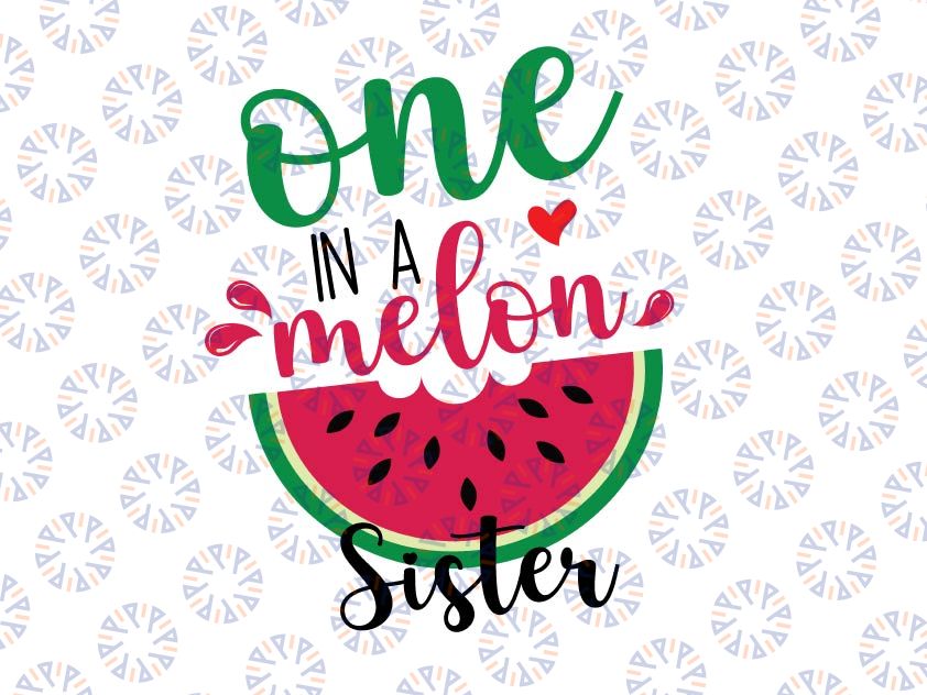 One In a Melon Sister SVG, One In a Melon Family Svg Bundle, Watermelon Birthday SVG, Watermelon Svg, Summer Cut Files, Vacation Svg