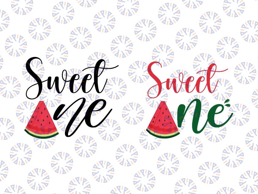 Sweet One Birthday Svg, Watermelon Birthday Svg, Sweet One Svg, First Birthday Svg, Watermelon Party Summer Svg, Girls, Silhouette Cricut