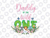 Daddy Of The Wild One Birthday Girl Png, Family Png, Zoo Safari Birthday Png, Family Birthday, Wild Family