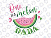 One in a Melon Dada First Birthday Png, Pink Watermelon Party Png, Family Png, Family Birthday Png, One In A Melon Png