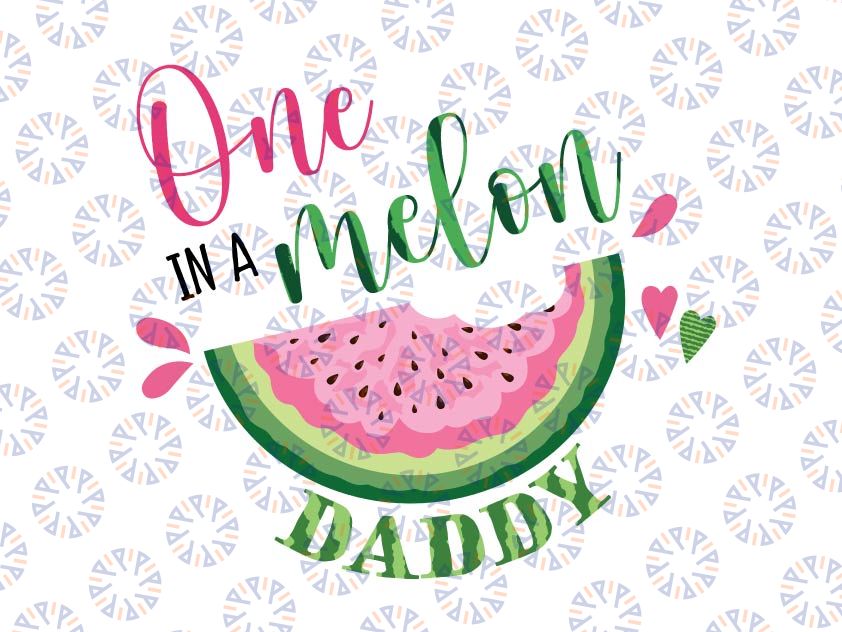 One in a Melon Daddy First Birthday Png, Pink Watermelon Party Png, Family Png, Family Birthday Png, One In A Melon Png