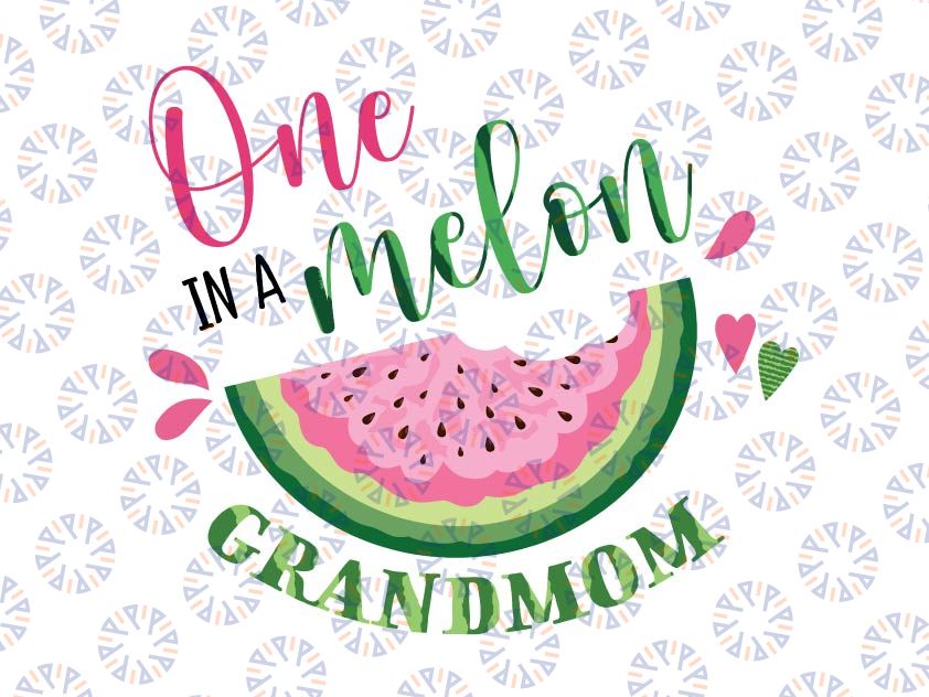 One in a Melon Grandmom First Birthday Png, Pink Watermelon Party Png, Family Png, Family Birthday Png, One In A Melon Png