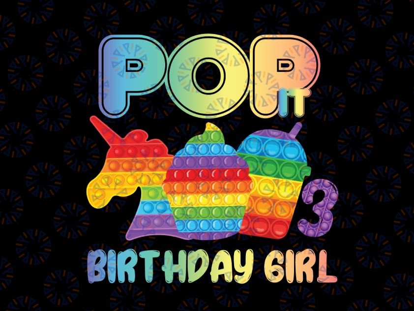 Pop It Birthday Number Png, Pop It Birthday Girl Png, Numbers 1 - 9 Birthday Girl Png, Pop It Png, Pop It Unicorn Png