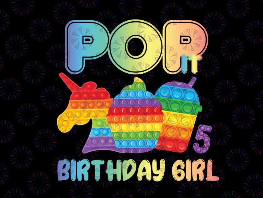 Pop It Birthday Number Png, Pop It Birthday Girl Png, Numbers 1 - 9 Birthday Girl Png, Pop It Png, Pop It Unicorn Png