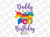 Pop it Toy Fidget Toy Daddy Of The Birthday Girl, Pop It Birthday Png, Matching Birthday Family, Pop it Birthday Family PNG