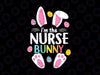 Easter Nurse Svg, Bunny Ears Nursing Svg, Easter Egg Stethoscope Svg, Easter Bunny Cut Files, Silhouette, Cricut