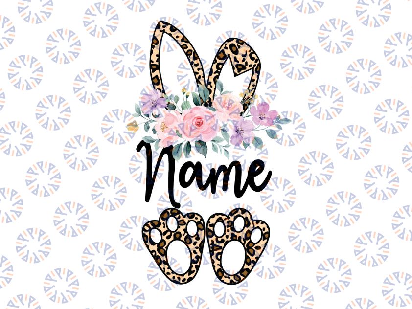 Custom Easter Bunny Png, Personalized Easter Name Png, Cute Bunny Png, Custom Easter Shirt, Custom Png, Easter PNG Sublimation File