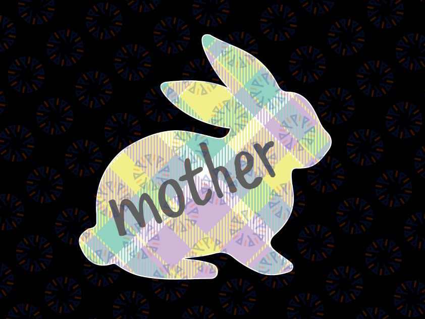 Mother Bunny Rabbit Pastel Plaid Png, Mother Easter Png, Easter Png, Mother Bunny Png, Easter Bunny Png, Gift For Mother , Easter Gift