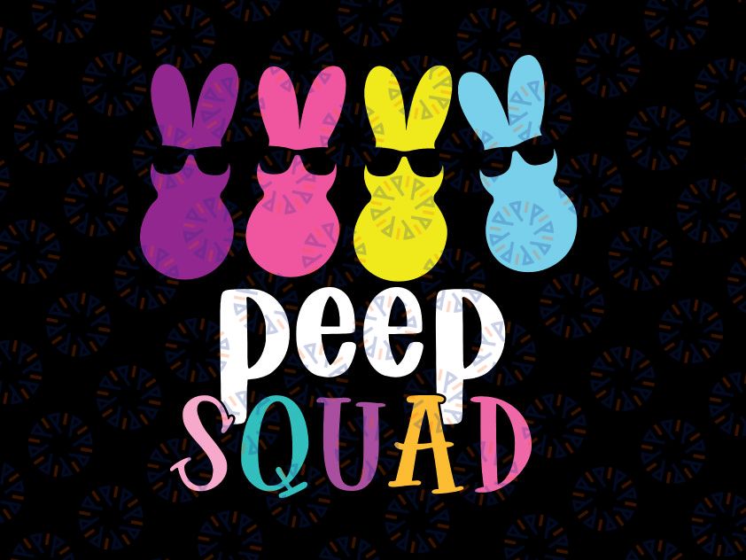 Peep Squad Bunny svg, Easter Svg, Cute Easter svg, Easter Peeps svg, Kids Easter svg, Cricut, Silhouette cut file