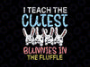 I Teach The Cutest Bunnies In The Fluffle Svg, Easter Teacher Svg, Kids Svg, Funny Teacher Svg File for Cricut & Silhouette, Png