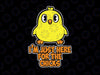 I’m Just Here for the Chicks Svg, Chicks Svg, Funny Easter Chicks Svg, Kids Svg File for Cricut & Silhouette