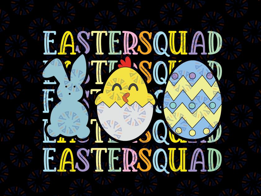 Easter Squad Bunny Chicken Svg, Easter Bunny Squad SVG, Easter Squad SVG, Bunny Squad, Easter cut files