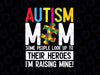 Autism Mom Svg, Some People Look Up To Their Heroes Svg, Autism Mama Svg Sublimation Design