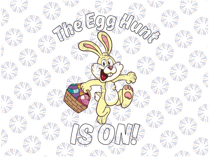 The Egg Hunt Is On Svg, Easter Day Hunt Svg, Easter Bunny Svg, Happy Easter Svg, Rabbit Svg, Egg Svg, Bunny Svg, Digital Download