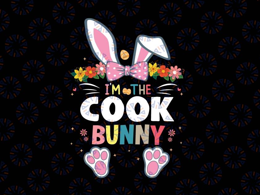 I'm The Cook Bunny Svg, Easter Day Rabbit Svg, Cook svg, Bunny Svg, Cricut Silhouette Dxf