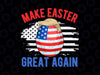 Make Easter Great Again Png, Funny President Egg Png, Hunt American Flag Png, President Easter Bunny Png, Easter Egg Hunter Png