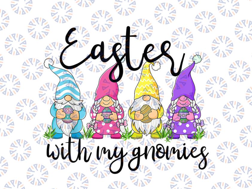 Easter With My Gnomies Png, Happy Easter Women Gnomes Png, Easter Gnomes Png, Kids Easter, Cute Bunny Png, Kids Easter Png
