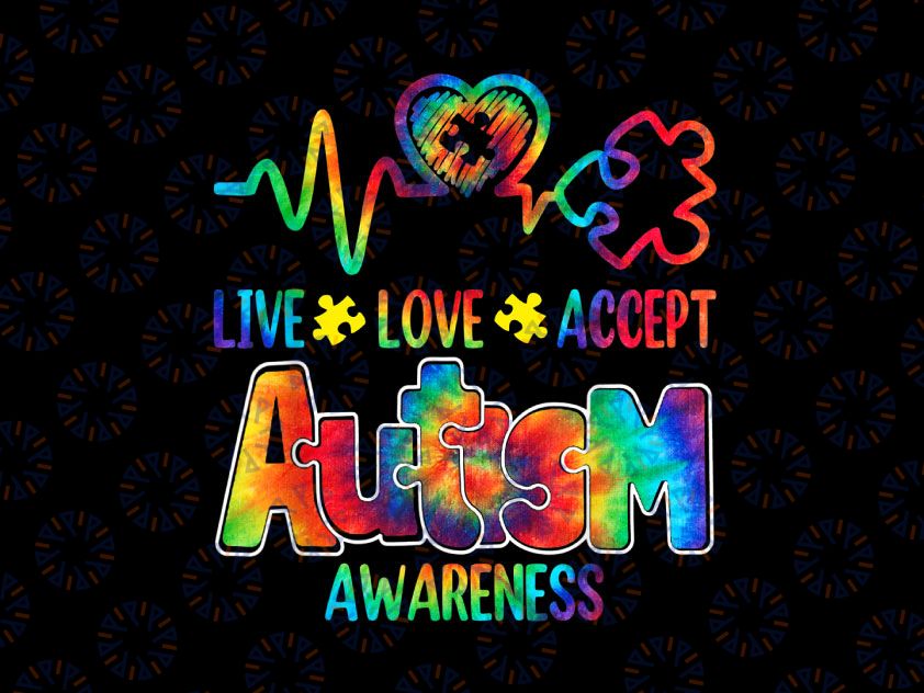Live Love Accept Autism Awareness Support Acceptance Tie Dye Png, Live Love Acceptance, Autism Png, Puzzle Png, Heart puzzle, Autism Awareness