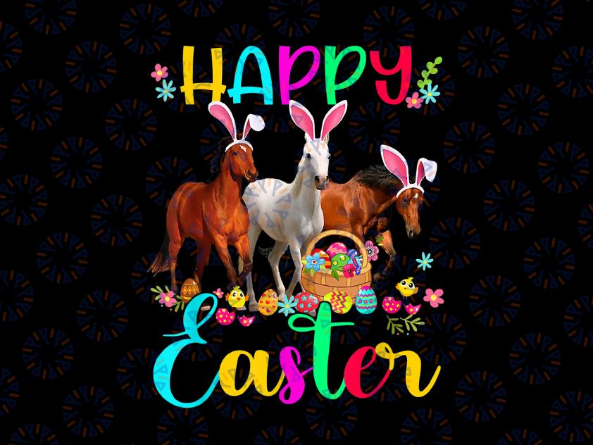 Happy Easter Horse Png, Lover Three Horse Wearing Bunny Ear Png, Western Horse Design Png, Horse Png, Eggs Horse Png, Instant Download