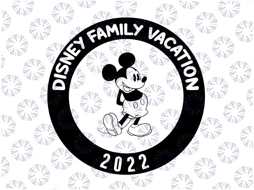 Disney Family Vacation 2022 - Family Trip Svg File - Vacation 2022 - Disney Characters - Svg For Cricut - Svg For Silhouette - DXF - EPS-PNG