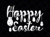 Easter SVG, Happy Easter svg, Hoppy Easter SVG, bunny svg, Easter bunny svg, Digital cut file, Easter svg file, bunny svg