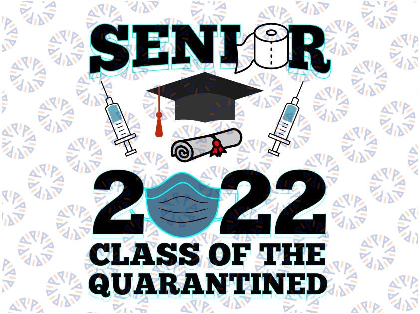 Senior 2022 quarantined png , Graduation gift, Grad cap png, Decorations 2022, Social distancing, Toilet paper Medical mask Png