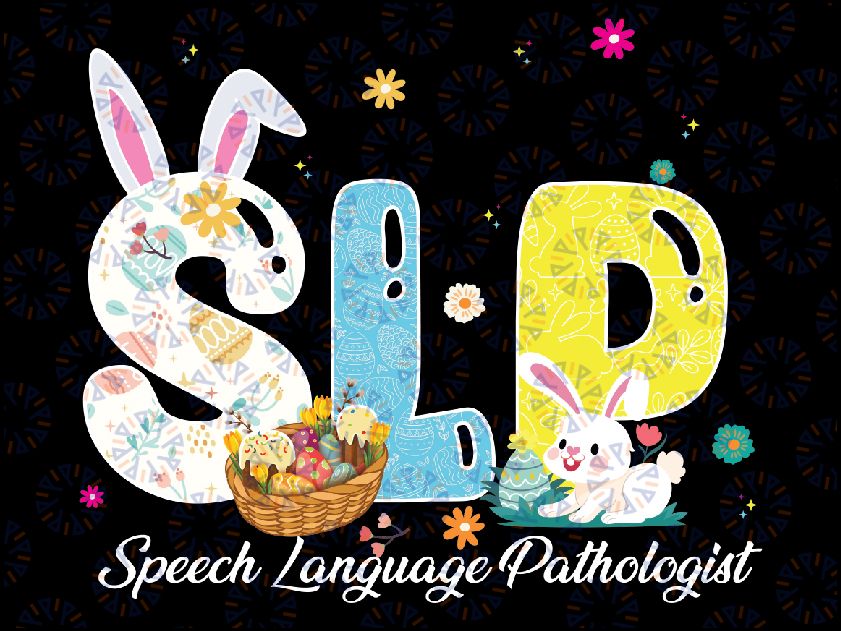 Easter Bunny SLP, Speech Language Pathologist, Happy Easter Day, Speech Therapy, SLP Bunny Easter Design