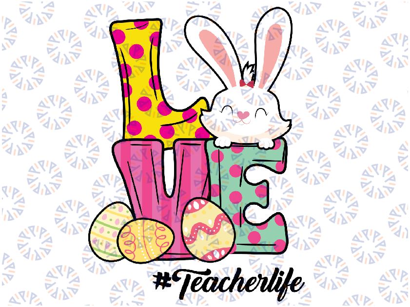 Love Teacher Life Easter Gnome Bunny Funny Easter Teacher Svg Png, Love Teacher Life Easter Gnome Egg Hunting Basket, Digital Download