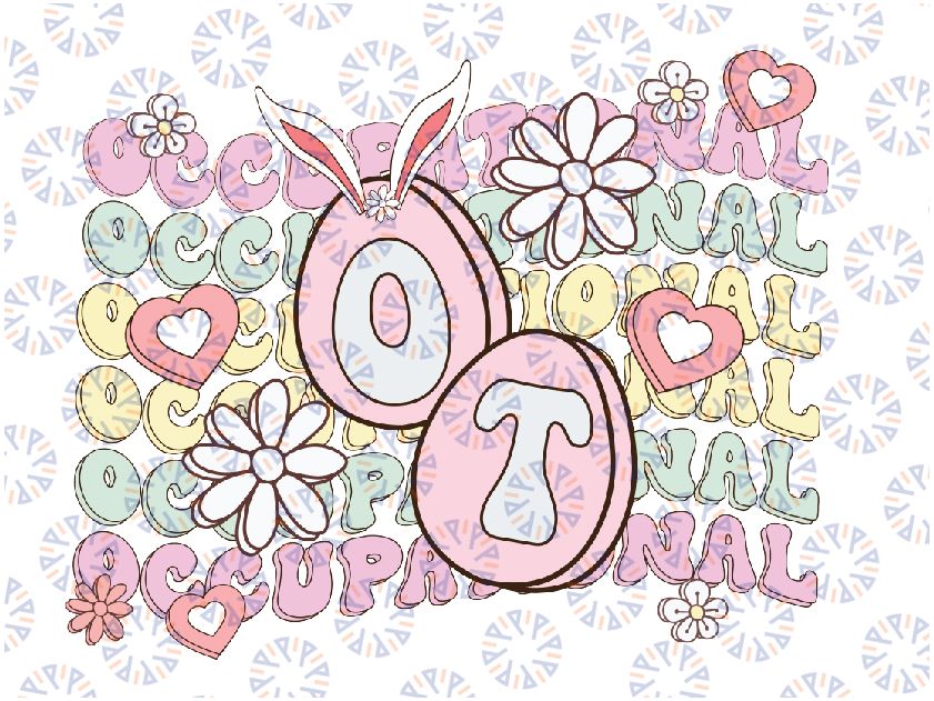 Easter Occupational Therapy Spring OT Assistant COTA OTA Svg, Cute Occupational Therapist Easter Svg Png,Easter Day, Digital Download