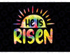 Easter Ch-ris-tian He Is Risen Sun Resurrection Png, Ch-ris-tian Easter Tye Die Png, Easter Day Png, Digital Download