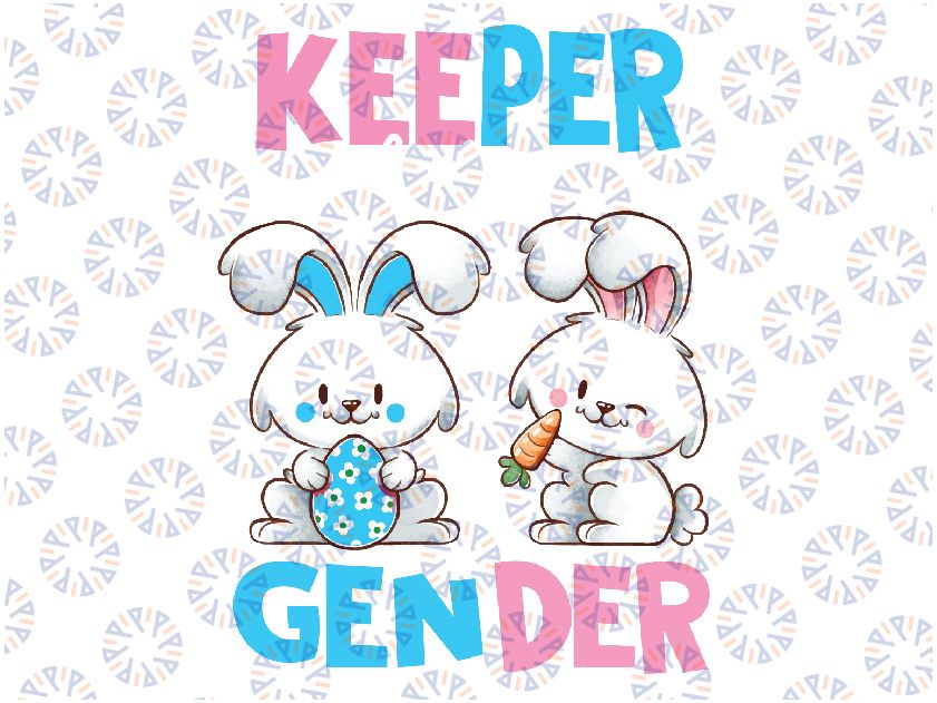 Keeper Of The Gender Boy Or Girl Easter Bunny Gender Reveal Png, Rabbit Baby Shower Png, Pink Or Blue Png, Easter Day, Digital Download