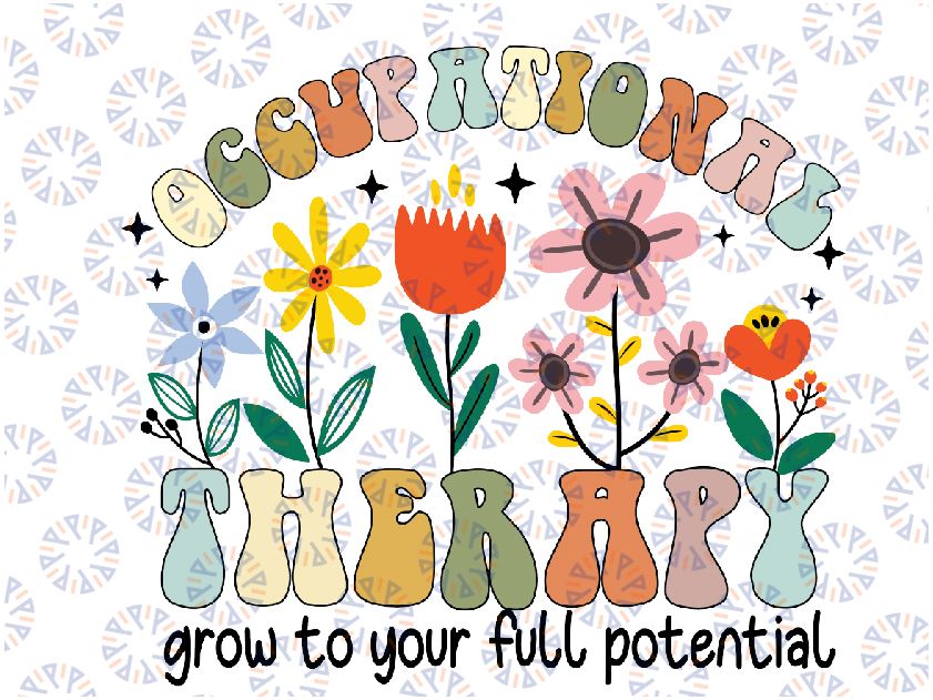 Grow To Full Potential Occupational Therapy OT Therapist Svg, Therapist Life, Wavy Letters png, Easter Day, Digital Download