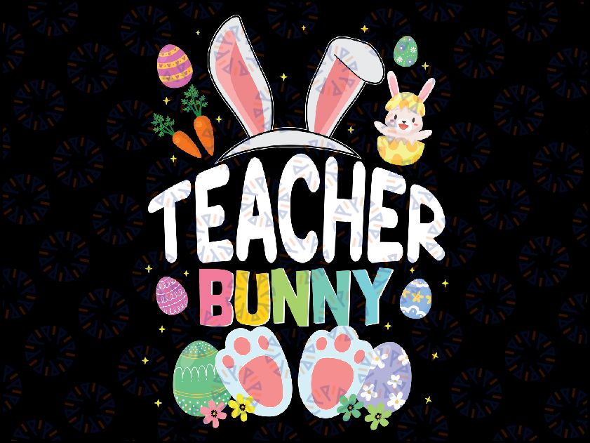 Happy Easter Day Teacher Bunny Png, Teacher Bunny Png, Easter Teacher Png, Teacher Easter PNG Digital Download