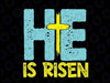 Happy Easter Day He is Risen Ch-ris-tian Easter Svg,  He is Risen Ch-ris-tian Easter, Easter Day Svg, Digital Download