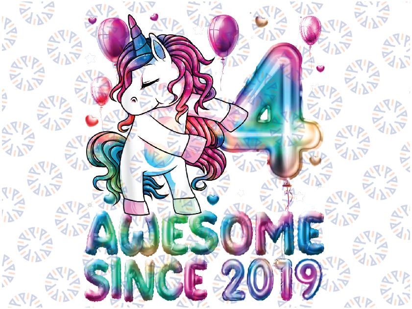 4 Years Old Unicorn Flossing 4th Birthday Girl Unicorn Party Png, Awesome Since 2019 Birthday Unicorn Png, Digital Download