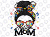 Autism Be Kind Autism Awareness For Autism Mom Png, Autism Puzzle Png,Me-ssy B-un Mom Png,Autism Mama Png, Digital Download