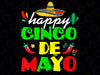 Happy 5 De Mayo Funny Cinco de Mayo Viva Mexico 5 De Mayo Png, Cinco De Mayo Png, Fiesta Png, Cinco de Mayo Png, Digital Download