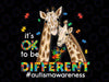 Autism Awareness It's Ok To Be Different Png, Autism Awareness Png, Autism Puzzle Giraffe Png, Easter Day, Digital Download