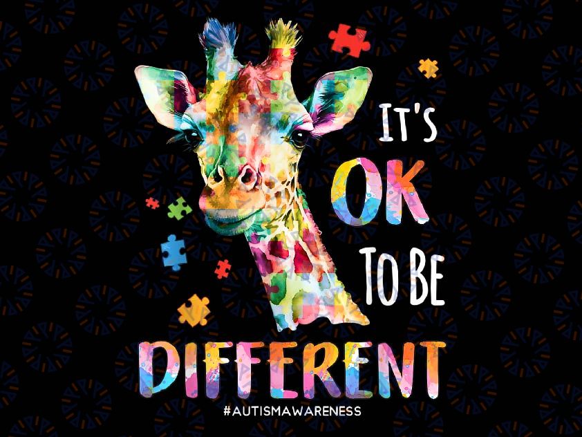 Autism Awareness Its Ok To Be Different Giraffe Png, Autism Awareness Png, Autism Puzzle Giraffe Png, Easter Day, Digital Download