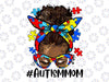 Autism Awareness Strong Mom Afro B-un Mother Black Women Png, Curly Hair Afro Woman,Autism Mom Png, Easter Day, Digital Download