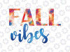 Fall Vibes Png, Fall Png, Fall Png Designs, Fall Sign, Autumn Png Printing, Digital Download