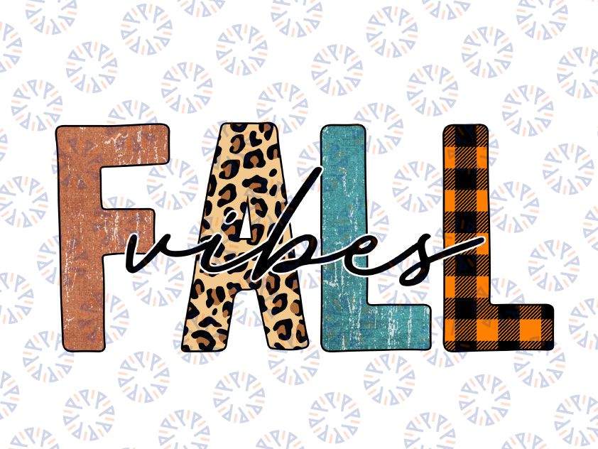 Fall Vibes Leopard PNG, Fall Y'all, Autumn, Fall Png Designs, Fall Sign, Autumn Png Printing, Digital Download