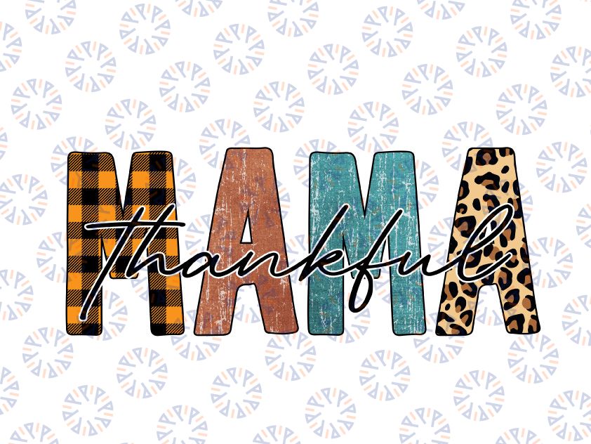 Thankful Mama png, cheetah Leopard fall sublimation, Fall Png Designs, Autumn Png Printing, Digital Download