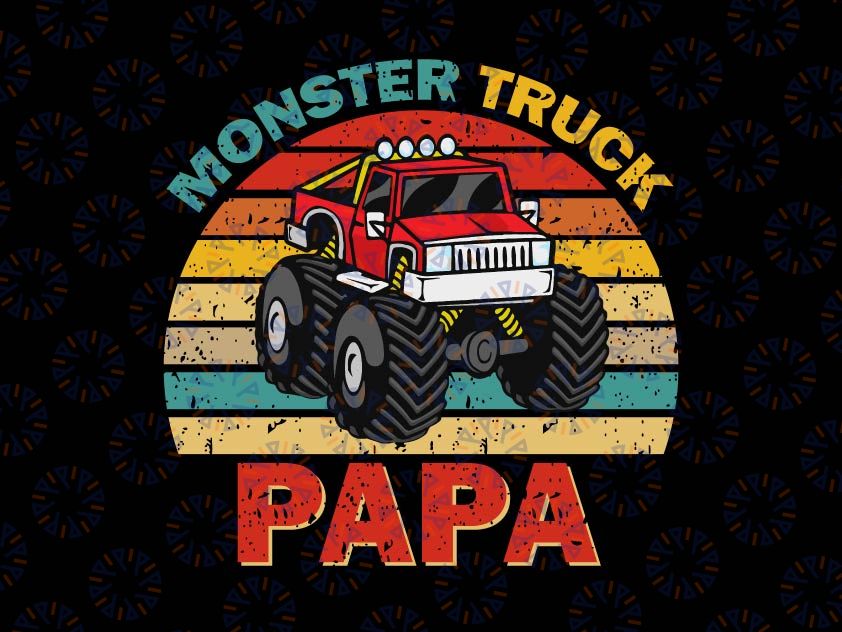 Retro Monster Truck Papa Svg, Driver Lover Father's Day Svg, Father's Day Svg Png