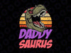 Daddy Saurus Svg, Dinosaur Father's Day Svg, T-Rex Dinosaur Files, Dinosaur Dad Svg, Dxf, Png, Dino Clipart, T Rex Shirt Design