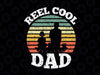 Reel Cool Dad Svg, Fisherman Daddy Father's Day Svg,Papa Svg File, Dad svg, Father SVG, Fisherman Svg File, Cut File for Cricut & Cameo Silhouette, SVG Designs