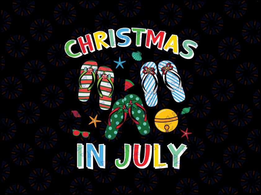 Christmas In July Summer Beach Vacation SVG, Beach Svg, Flip Flops Svg, Summer Beach, Trending Svg, Xmas In July svg,